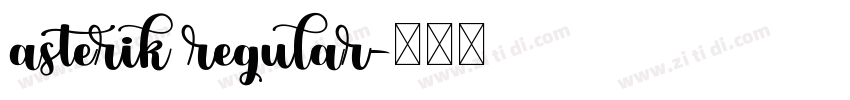 asterik regular字体转换